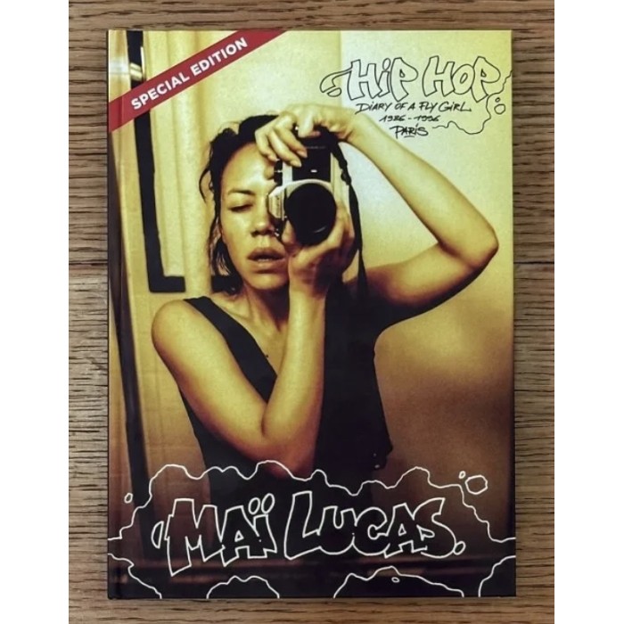 Maï Lucas Hip Hop Diary of a Fly Girl (Réédition 2024)